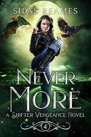 Never More by Silas Reames