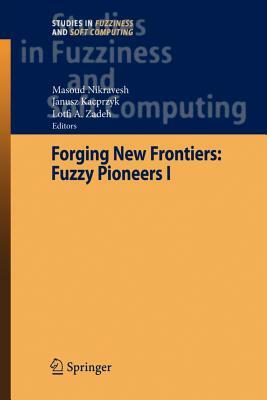 Forging New Frontiers: Fuzzy Pioneers I by 