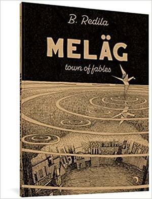 Meläg: Town of Fables by Bong Redila