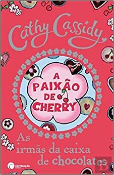 A Paixão de Cherry by Cathy Cassidy