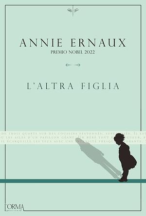 L'altra figlia by Annie Ernaux