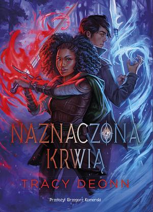 Naznaczona krwią  by Tracy Deonn