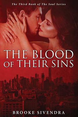 The Blood of Their Sins by Brooke Sivendra