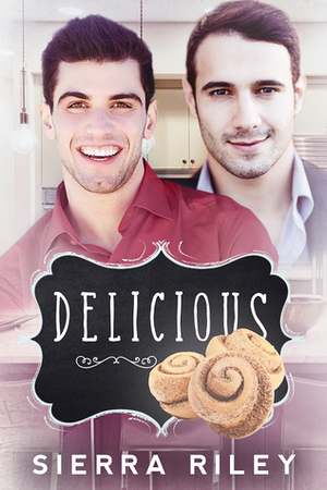 Delicious by Sierra Riley