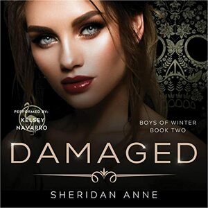 Damaged by Sheridan Anne