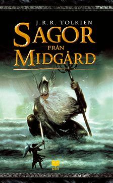 Sagor från Midgård by Roland Adlerberth, J.R.R. Tolkien, Christopher Tolkien