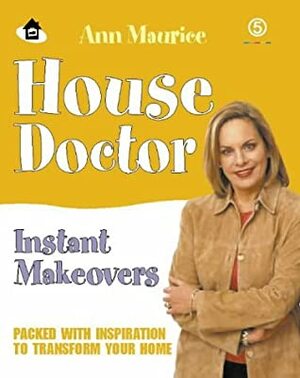 House Doctor Emergency Rooms by Ann Maurice