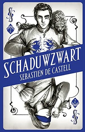 Schaduwzwart by Sebastien de Castell