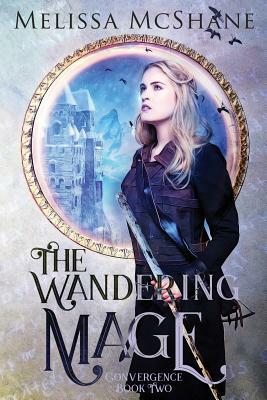 The Wandering Mage by Melissa McShane