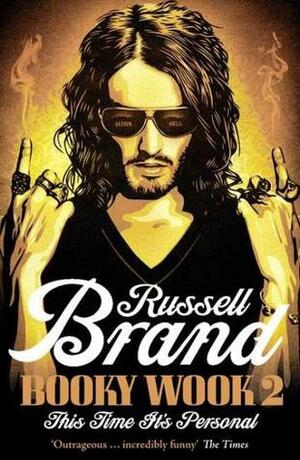 My Booky Wook 2: This Time It's Personal by Russell Brand