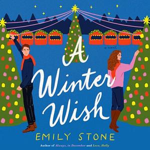 A Winter Wish by Emily Stone