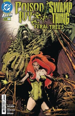 Poison Ivy/Swamp Thing: Feral Trees (2024) #1 by G. Willow Wilson