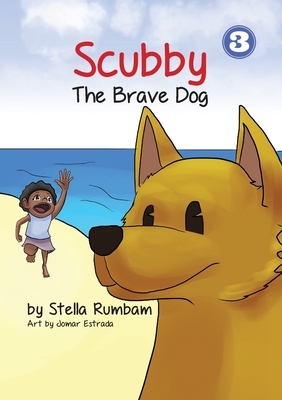 Scubby The Brave Dog by Stella Rumbam