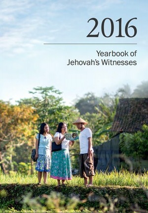 2016 Yearbook of Jehovah's Witnesses by Watch Tower Bible and Tract Society of Pennsylvania 