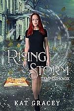 Rising Storm by Kat Gracey, Kat Gracey