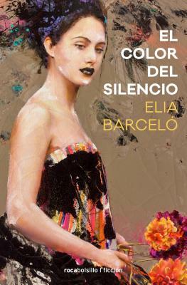 El Color del Silencio by Elia Barceló