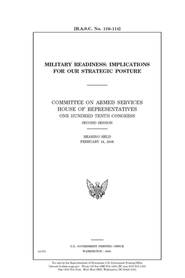 Military readiness: implications for our strategic posture by United State Congress, United States House of Representatives, Committee on Armed Services (house)