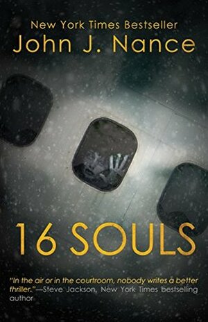 16 SOULS by John J. Nance