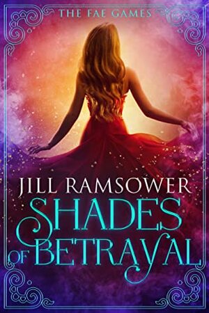 Shades of Betrayal by Jill Ramsower