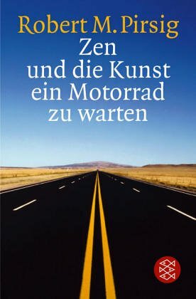 Zen und die Kunst ein Motorrad zu warten by Rudolf Hermstein, Robert M. Pirsig