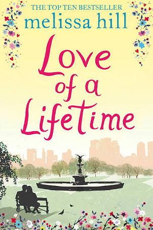 Love of a Lifetime by Melissa Hill