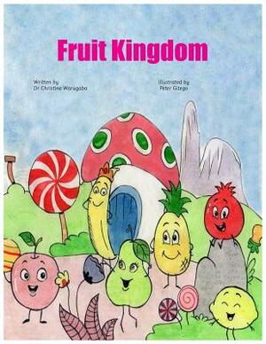 Fruit Kingdom by Christine Warugaba