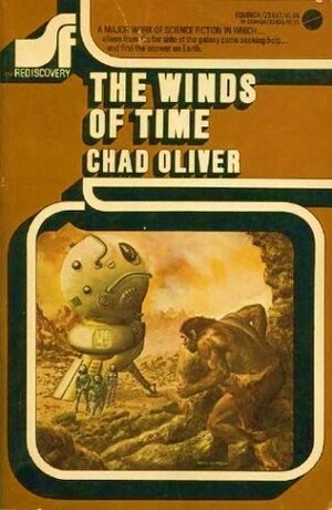The Winds of Time by Chad Oliver