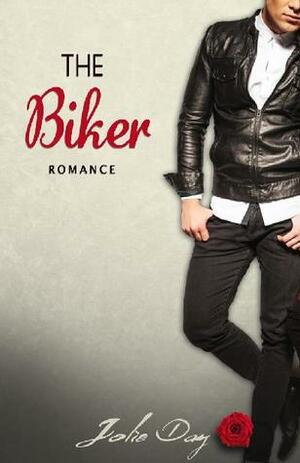 The Biker by Jolie Day