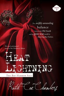 Heat Lightning by Ruth Coe Chambers