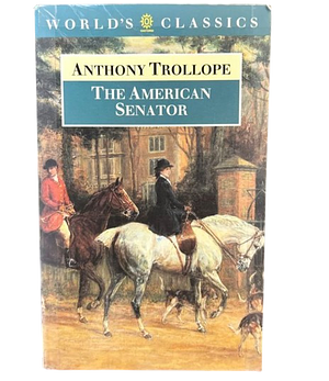 The American Senator by Anthony Trollope