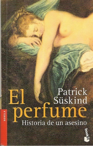 El Perfume by Patrick Süskind