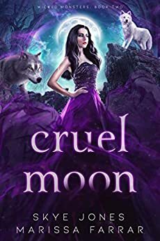 Cruel Moon by Skye Jones, Marissa Farrar