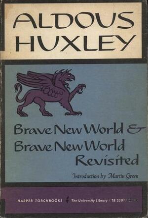 Brave New World & Brave New World Revisited by Aldous Huxley