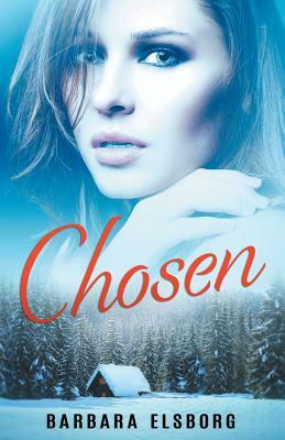 Chosen by Barbara Elsborg