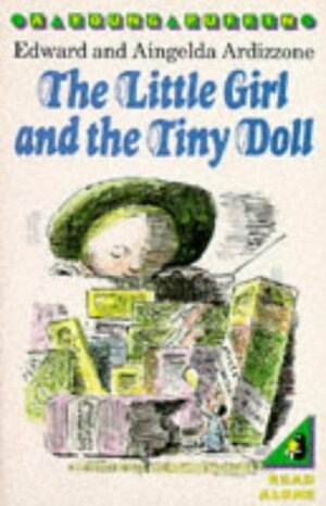 The Little Girl and the Tiny Doll by Edward Ardizzone, Angela Ardizzone