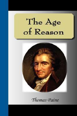 The Age of Reason by Thomas Paine