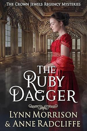 The Ruby Dagger by Lynn Morrison, Anne Radcliffe