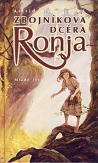 Zbojníkova dcéra Ronja by Jana Rakšányiová, Astrid Lindgren