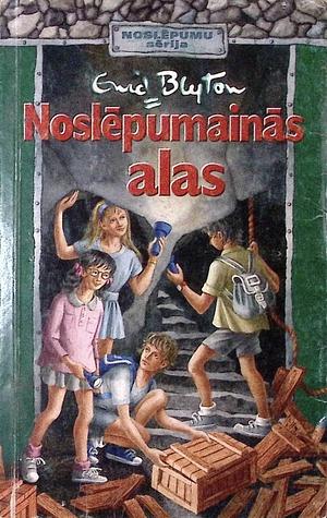 Noslēpumainās Alas by Enid Blyton