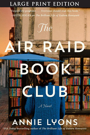 The Air Raid Book Club by Annie Lyons