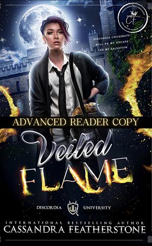 Veiled Flame by Cassandra Featherstone