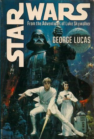 Star Wars from the Adventures of Luke Skywalker by George Lucas