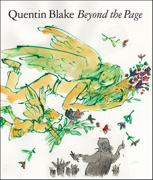 Beyond the Page by Quentin Blake