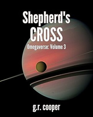 Shepherd's Cross by G.R. Cooper