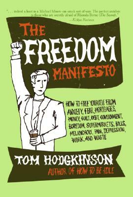 How to be Free by Tom Hodgkinson