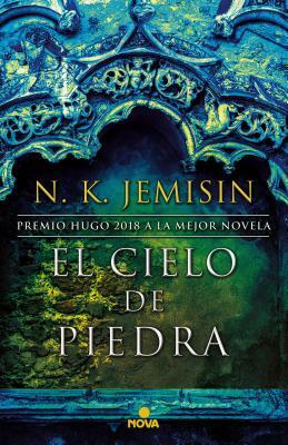 El Cielo de Piedra / The Stone Sky by N.K. Jemisin