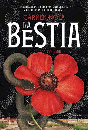 La Bestia by Carmen Mola