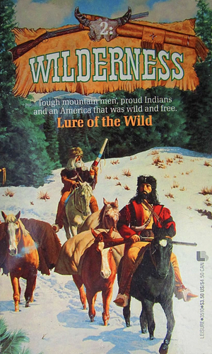 Wilderness #2: Lure of the Wild by David Thompson