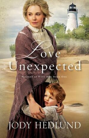 Love Unexpected by Jody Hedlund