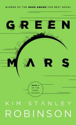 Green Mars by Kim Stanley Robinson